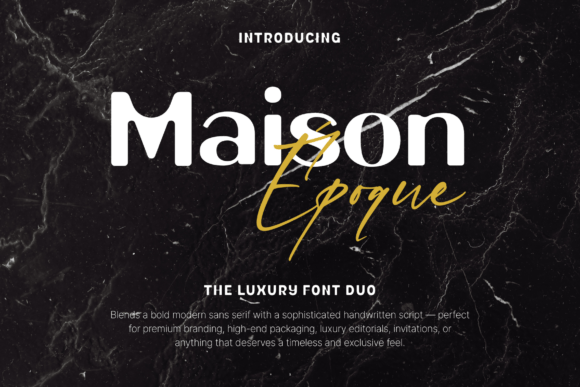 Maison Époque Duo: The Display Font for Scroll-Stopping Content